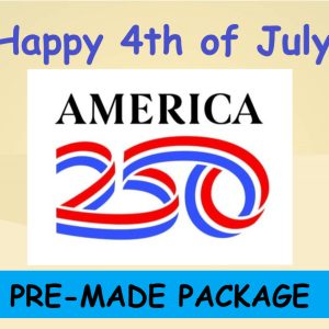 AMERICA 250 – 4TH OF JULY PACKAGE